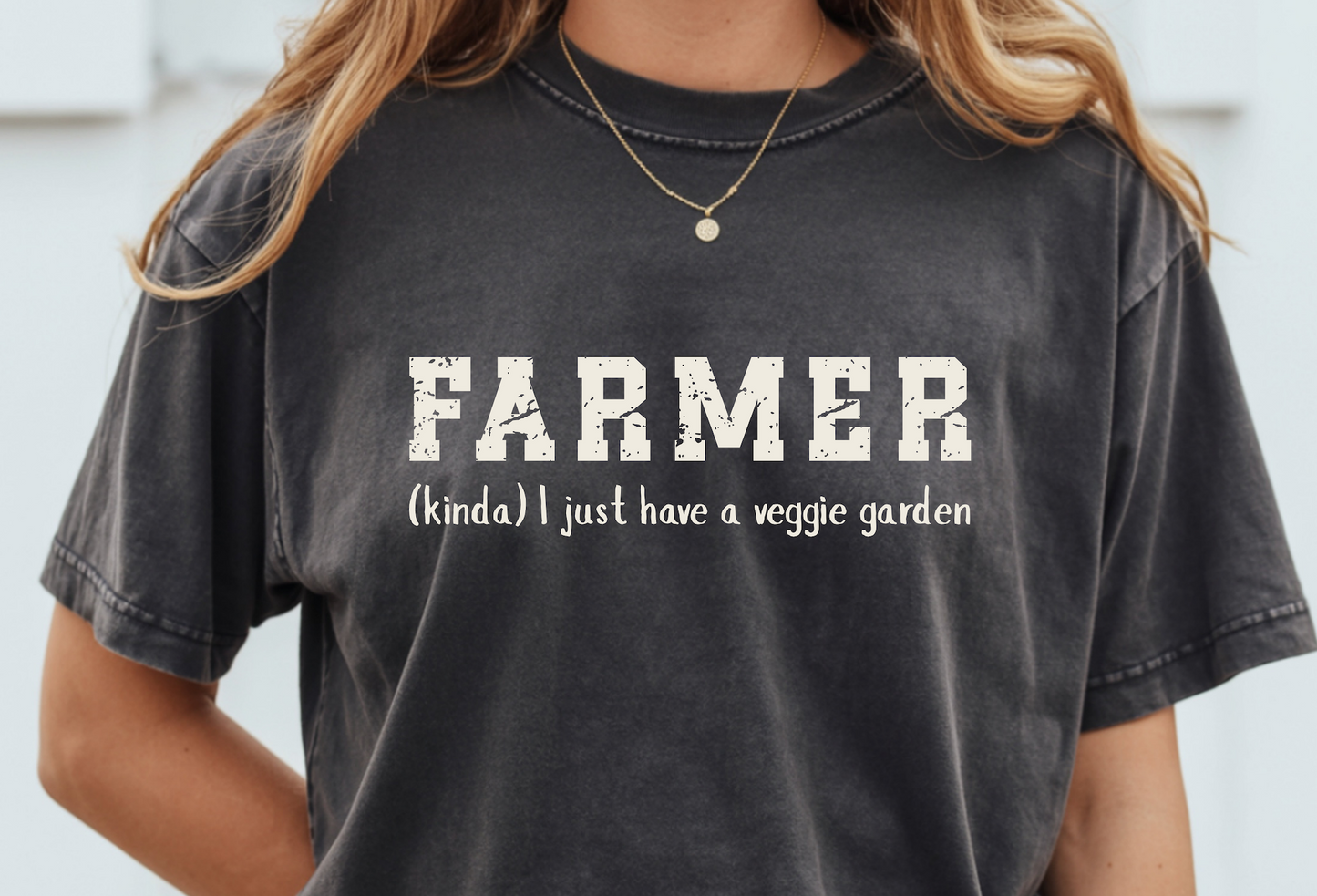 Farmer (Kinda) I Just Have a Veggie Garden Tee